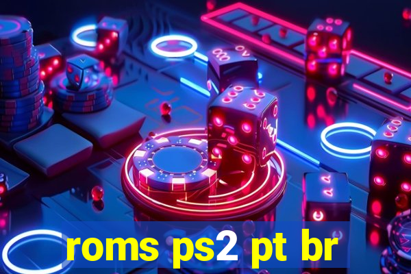 roms ps2 pt br